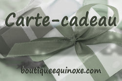 Carte-Cadeau - Boutique Equinoxe